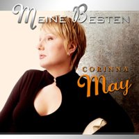 Corinna May - Wohin Ich Lieben Kann