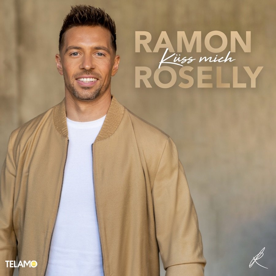 Ramon Roselly - Küss Mich