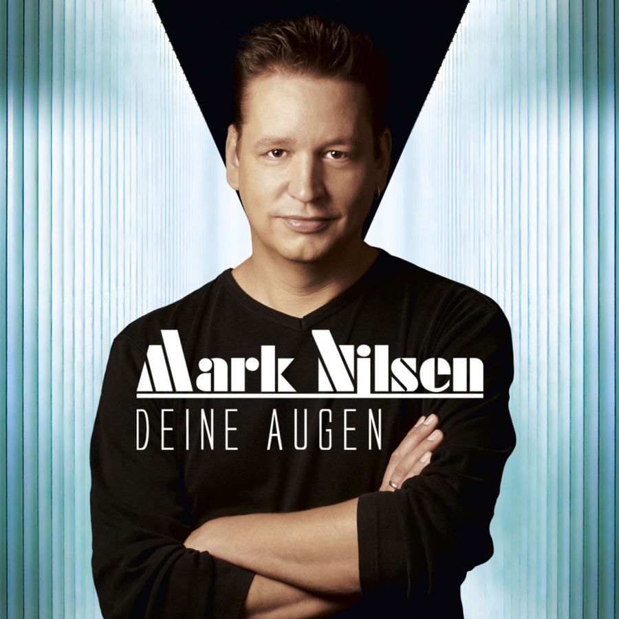 Mark Nilsen Deine Augen RauteMusik.FM