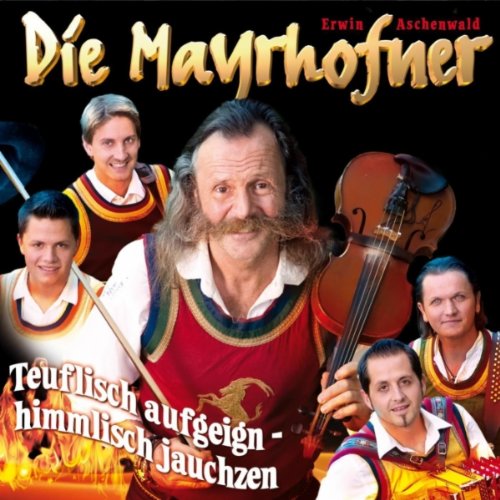 Die Mayrhofner Tausend Grüsse Aus Den Bergen RauteMusik.FM