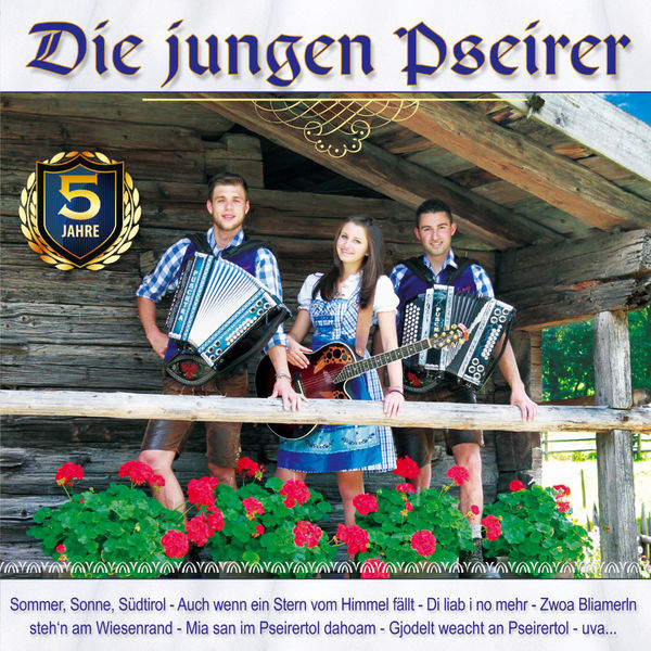 Die Jungen Pseirer Die Liebe Zu Den Bergen RauteMusik.FM