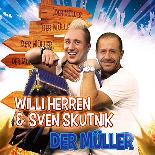 Willi Herren & Sven Skutnik - Der Müller - RauteMusik.FM