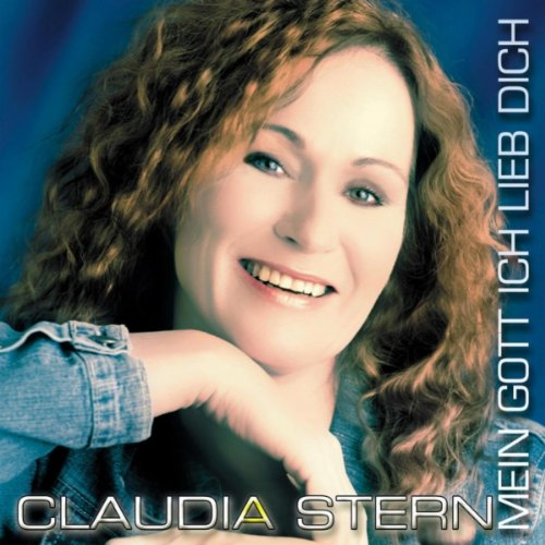 Claudia Stern - Mein Gott, Ich Lieb' Dich - RauteMusik.FM