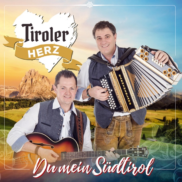 Tiroler Herz Du Mein Südtirol RauteMusik.FM