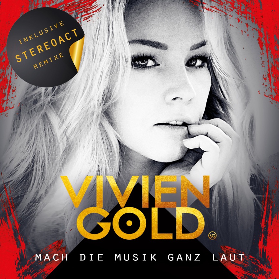 Vivien Gold Mach Die Musik  Ganz Laut  Stereoact Club Mix 